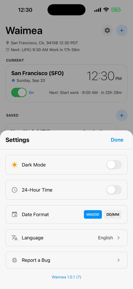 The Settings sheet: Dark Mode, 24-Hour Time, Date Format with MM/DD selected, Language set to English, and Report a Bug.